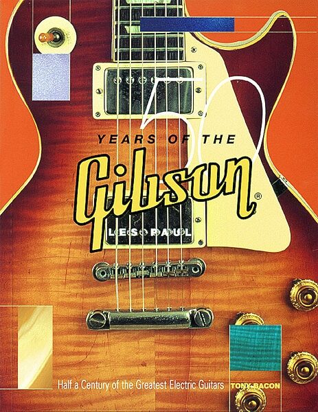 open zoom image for 50 Years of the Gibson Les Paul Book, Main