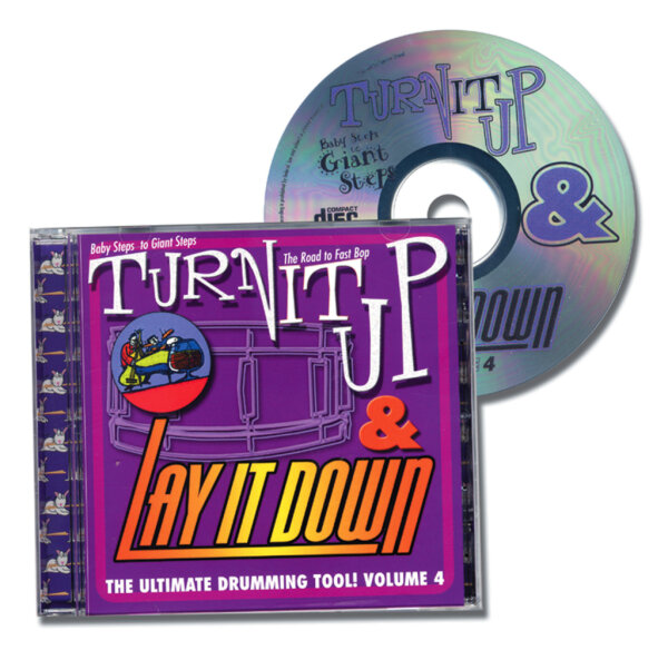 open zoom image for Drum Fun Turn It Up and Lay It Down Volume 4 CD - Baby Steps to Giant Steps, Main