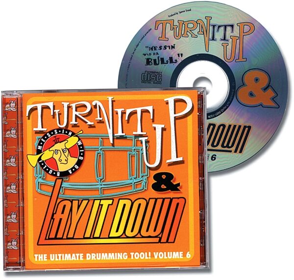 open zoom image for Drum Fun Turn It Up and Lay It Down Volume 6 CD - Messin' Wid Da Bull, Main