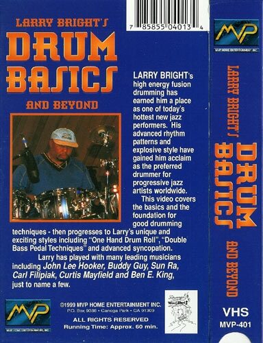 open zoom image for Larry Bright's Drum Basics and Beyond Video, Back Cover