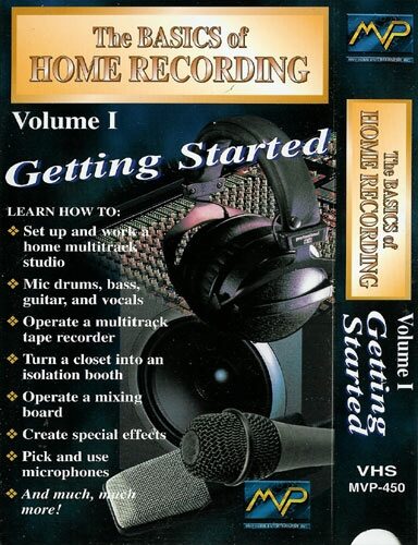 open zoom image for The Basics of Home Recording Volume 1 Getting Started Video, Main