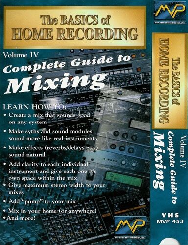 open zoom image for The Basics of Home Recording Volume IV Complete Guide To Mixing Video, Rear