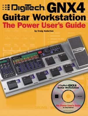 open zoom image for Book: DigiTech GNX4 Guitar Workstation -- The Power User's Guide, Main