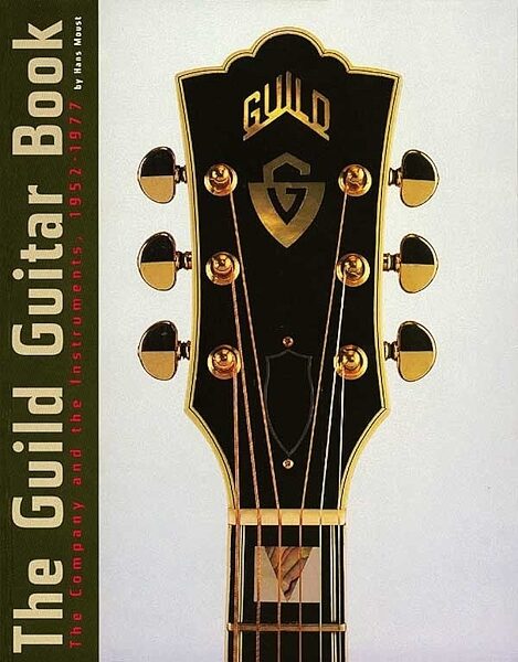 open zoom image for The Guild Guitar Book, Main