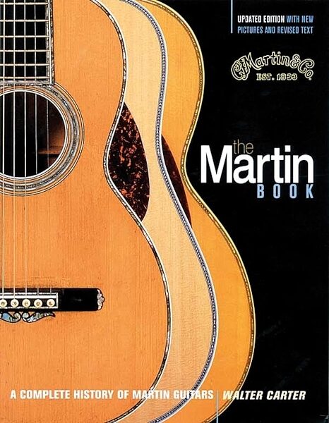 open zoom image for The Martin Book Complete History of Martin Guitars, Main