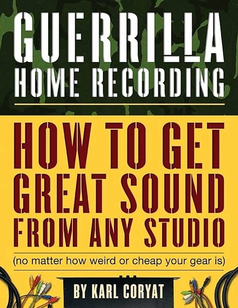 open zoom image for Guerrilla Home Recording Book, Main