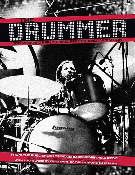 open zoom image for The Drummer 100 Years of Rhythmic Power and Invention Book, Main