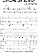 Whyyawannabringmedown - Piano/Vocal/Guitar