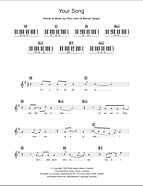 Your Song - Piano Chords/Lyrics