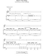 Born This Way - Piano/Vocal/Guitar