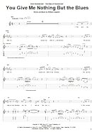 You Give Me Nothing But The Blues - Guitar TAB