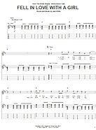 Fell In Love With A Girl - Guitar TAB