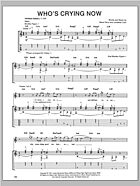 Who's Crying Now - Guitar TAB