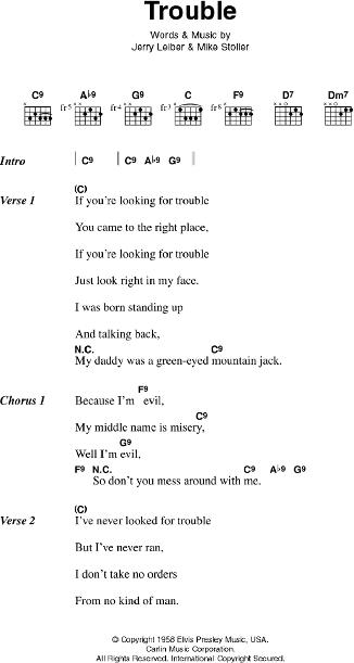 T.R.O.U.B.L.E. LYRICS by ELVIS PRESLEY: If you're looking for