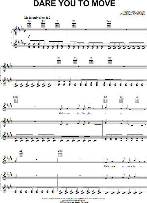 Dare You To Move - Piano/Vocal/Guitar, New, Main