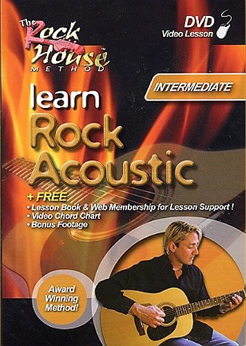 The Rock House Method Intermediate Program Learn Rock Acoustic Guitar Video, Main