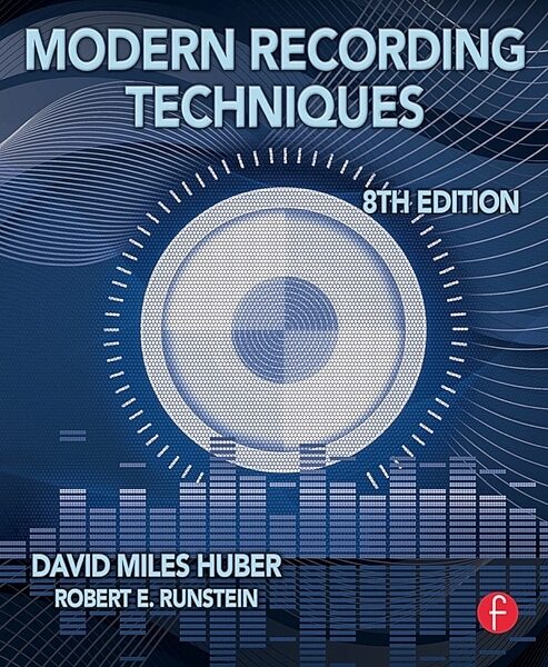 Hal Leonard Modern Recording Techniques (8th Edition), Main