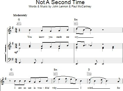Not A Second Time - Piano/Vocal/Guitar, New, Main