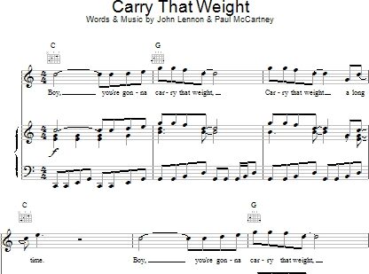 Carry That Weight - Piano/Vocal/Guitar, New, Main