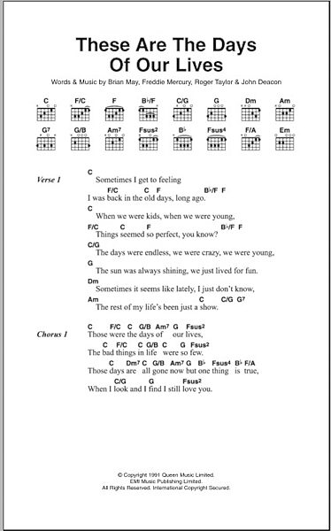 These Are The Days Of Our Lives - Guitar Chords/Lyrics, New, Main