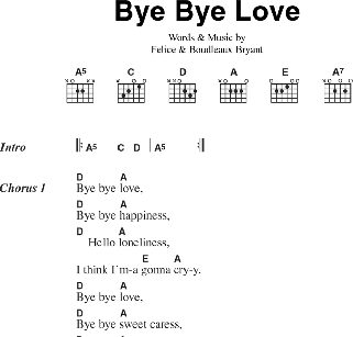 Bye Bye Love - Guitar Chords/Lyrics, New, Main