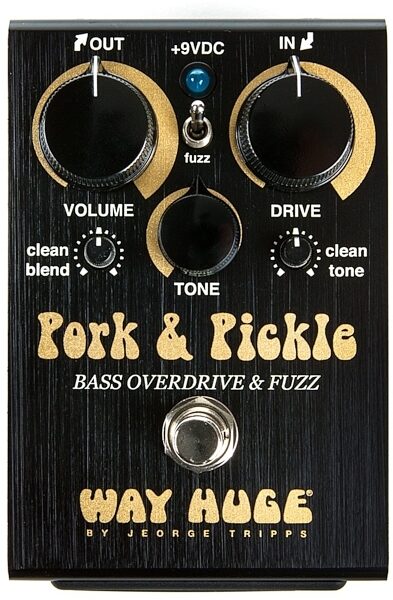 Way Huge Pork and Pickle Bass Overdrive and Fuzz Pedal, Main